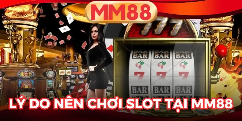 Chơi slot đổi thưởng miễn phí